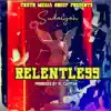 Sudaiyah - Relentless - Single